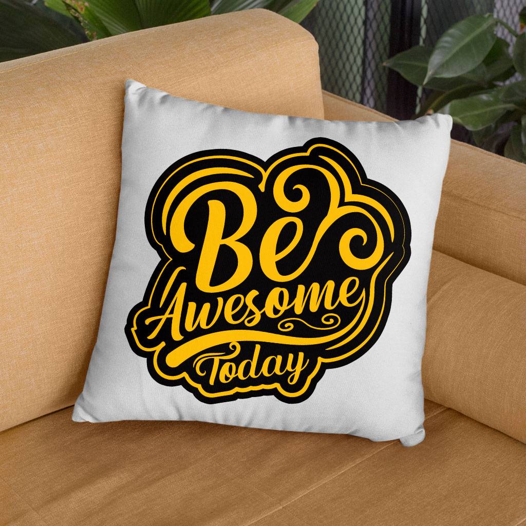 Be Awesome Today Square Pillow Cases – Motivational Pillow Covers – Cute Pillowcases Pillows & Pillow Cases