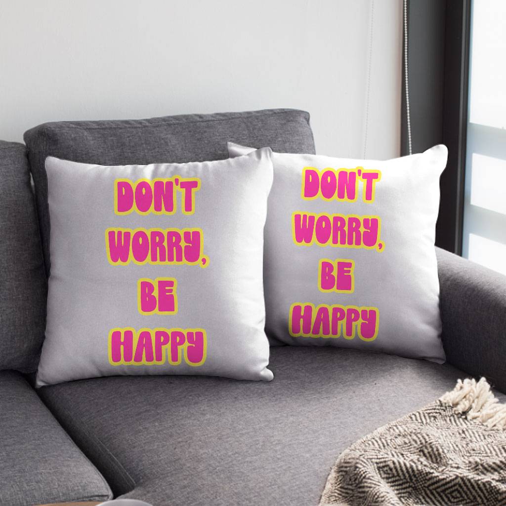 Don’t Worry Be Happy Square Pillow Cases – Cute Pillow Covers – Trendy Pillowcases Pillows & Pillow Cases