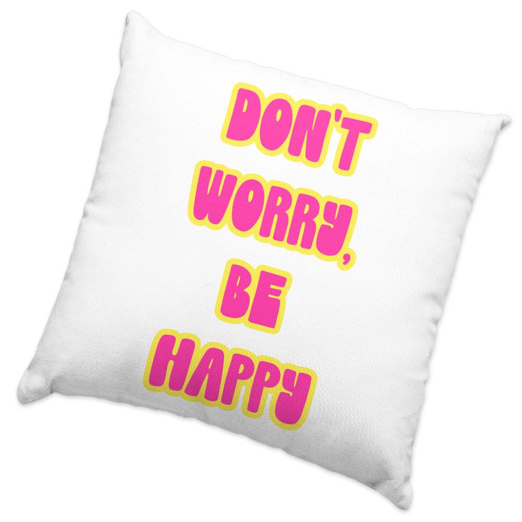 Don’t Worry Be Happy Square Pillow Cases – Cute Pillow Covers – Trendy Pillowcases Pillows & Pillow Cases