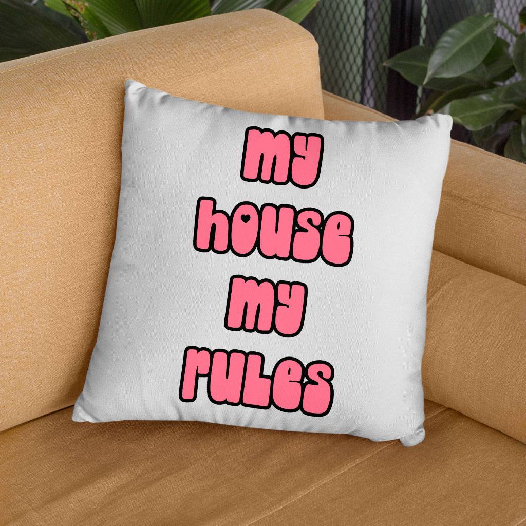 My House Rules Square Pillow Cases – Cute Pillow Covers – Best Design Pillowcases Pillows & Pillow Cases